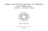 Power and Participation in Digital Late Modernity - Towards a Network Logic