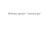 Britney spears ‘i wanna go’ feminist