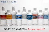 Do We Really Need Bottled Water?