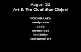 August 25: Art & The Quotidian Object
