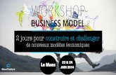 Workshop Business Model Le Mans 23&24 juin 2014
