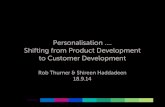 Personalise your Mobile CRM - Shifting from Product Dev to Customer Development