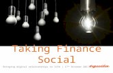 Taking Finance Social 17th October 2013