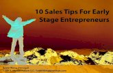 10 Sales Tips for Early Stage Entrepreneurs