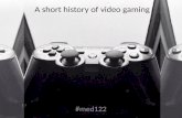 Med122 history video games