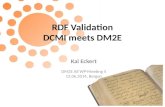 DM2E Project meeting Bergen: WP2 RDF Validation, Kai Eckert (University of Mannheim)