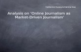 Synopsis on 'Online Journalism as Market-Driven Journalism'