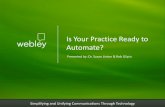 Is Your Practice Ready to Automate?