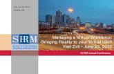 Managing a Virtual Workforce – Bringing Reality to Your Virtual Teams