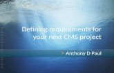 Defining requirements for your next CMS project