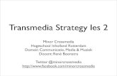 Transmedia strategy les 2