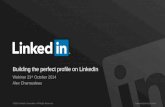 Building the perfect profile on LinkedIn