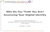 Who Do You Think You Are? - Assessing Your Digital Identity