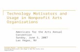 Technology Motivators and Usage in Non-Profit Arts Organizations