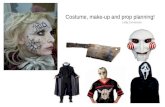 costume, make-up, props!