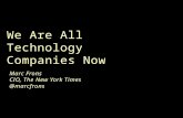 We Are All Tech Companies by Marc Frons, CIO, New York Times