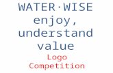 Water·wise enjoy, understand value logo competition