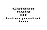 Golden Rule of Interpretation