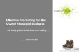 Effective marketing for the owner Managed Business