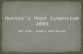 Hunter's Hope symposium slideshow 2009