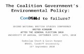 The Coalition Government’s Environmental Policy: ConDem'ned to Failure?
