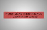 Cabin in the Woods-  Trailer Analysis