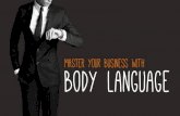 Master Your Business with Body Language