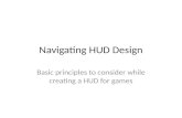 Navigating HUD Design