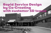 Rapid Service Design by Co-Creating with customer SD teams - Kuudes Kerros - #SDA15