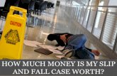 How Much Money is My Slip and Fall Case Worth in Kentucky?