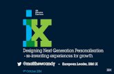 Matthew Candy - Designing Next Generation Personalisation