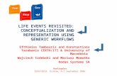 Life events Revisited: Conceptualization and Representation Using Generic Workflows