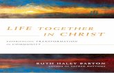 Excerpt: Life Together In Christ: Experiencing Transformation in Community