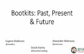 Bootkits: past, present & future