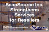 ScanSource Inc. Strengthens Services for Resellers (Slides)