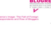 Michale Manske: Slovenia’s Image: The Fall of Foreign Correspondents and Rise of Bloggers