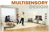Presentation Multi Sensory Design