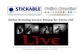 Stickable Media Online Branding Service Review for Client LIVE