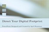 Direct your digital footprint