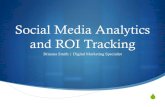 Social Media Analytics and ROI tracking