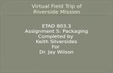 Riversides mission virtual tour