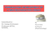 Formulation Development of a Skin Rejuvenating Cream