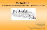 Metadata: Complying with Oregon Formal Opinion 2011-187