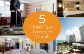 5 Hotel Technology Trends to Watch