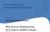 Non Traditional Machining Processes by Arshad Habib Khan