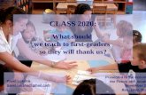 School 2020: What should we teach to first-graders so they will thank us? [English]