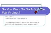 How to Do a Science Fair Project 2011-2012
