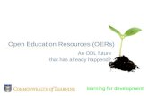 Open Education Resources (OERs): An ODL future that has already happened?