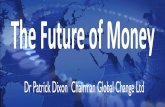Future of Money - cash in an e-commerce, mobile world - keynote speaker Patrick Dixon