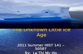 The Unknown Little Ice Age